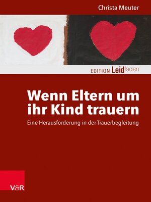 cover image of Wenn Eltern um ihr Kind trauern